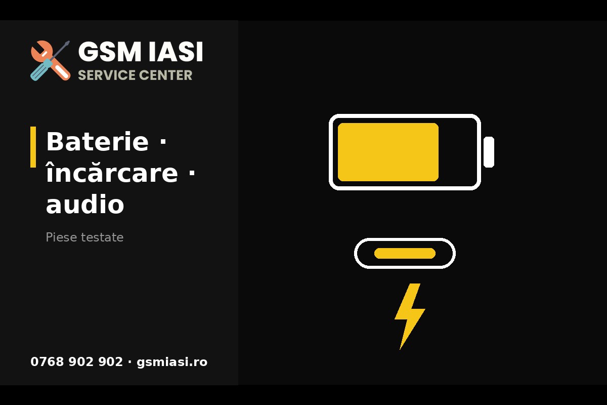 Înlocuire baterie, port de încărcare și componente audio Samsung în Iași